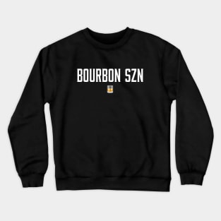 Bourbon Season Crewneck Sweatshirt